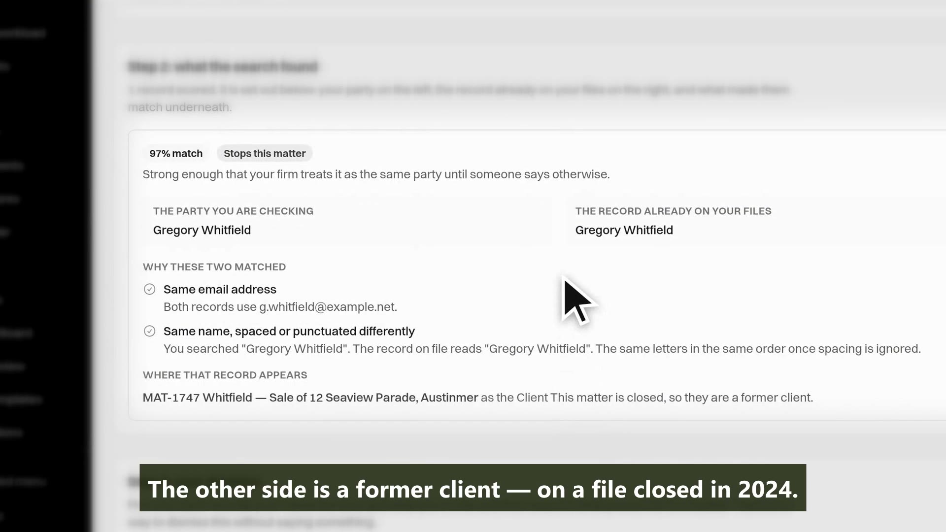 A MatterFirst conflict check scoring a new party at 97% against a former client on a closed matter, with the matching evidence set out side by side